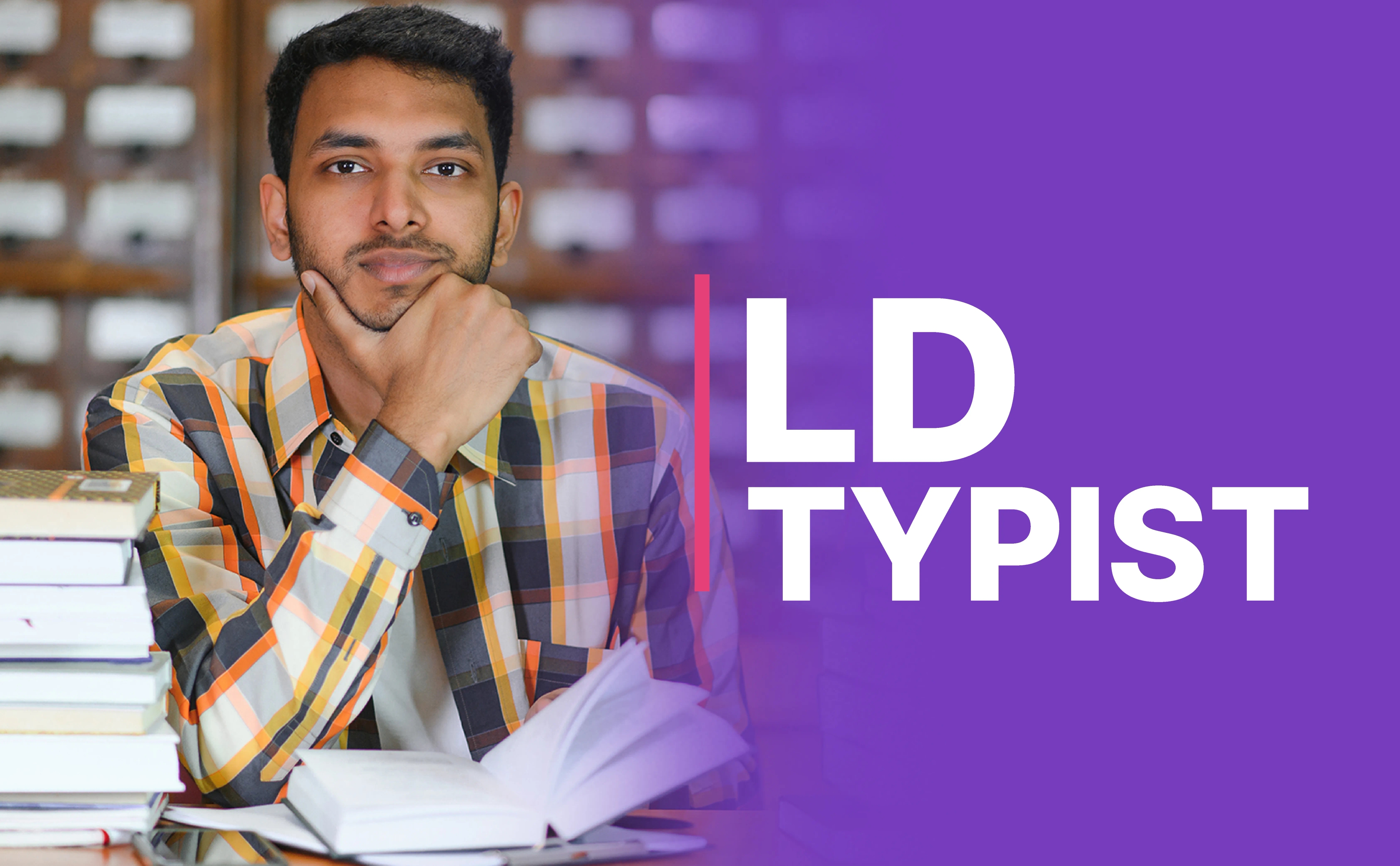 LD  Typist