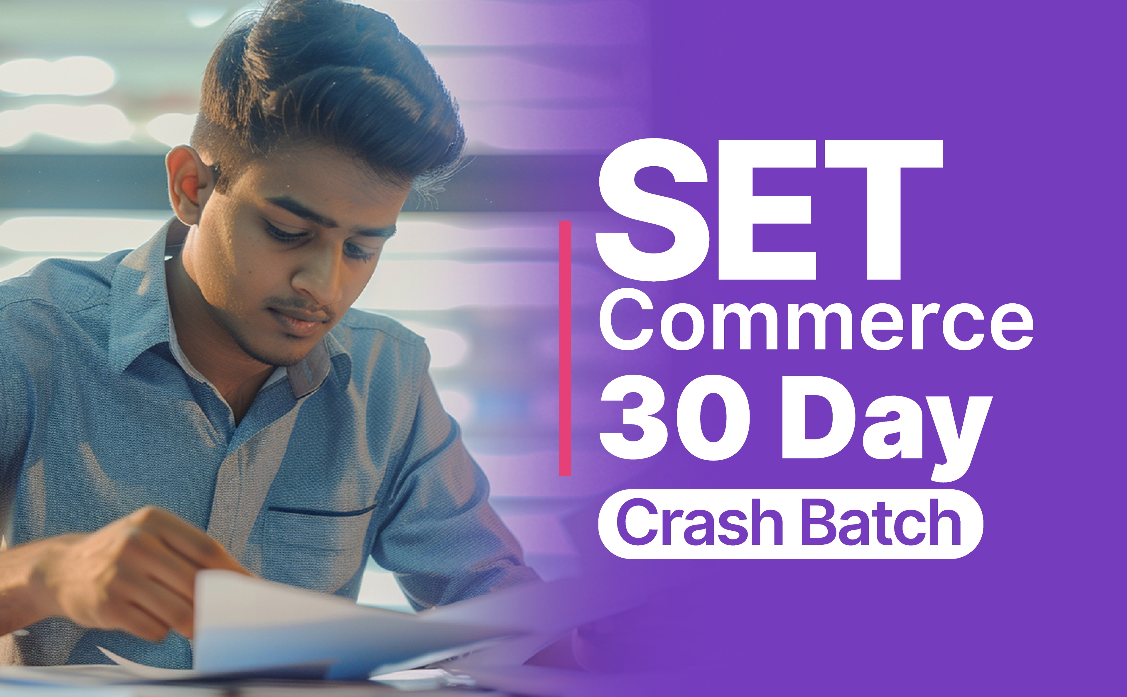 SET Commerce 30 Day Crash Batch
