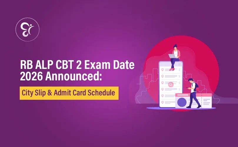 RRB ALP CBT 2 Exam Date 2026