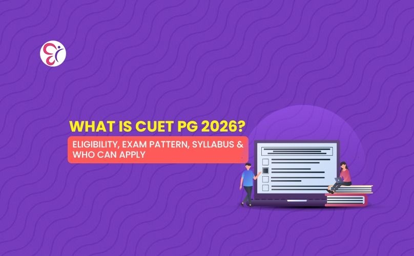 What is CUET PG 2026? Eligibility, Exam Pattern, Syllabus & Who Can Apply