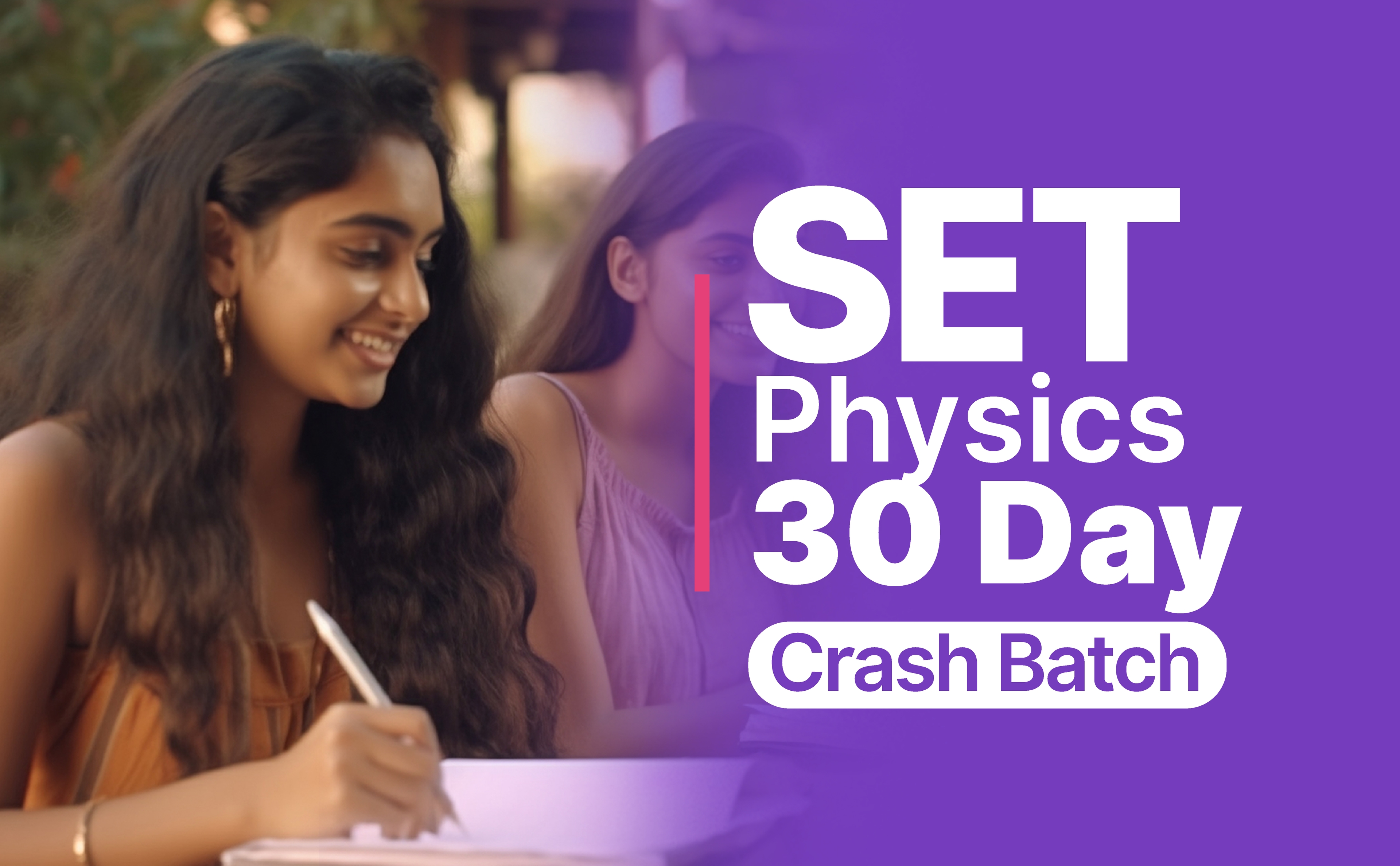 SET Physics 30 Day Crash Batch