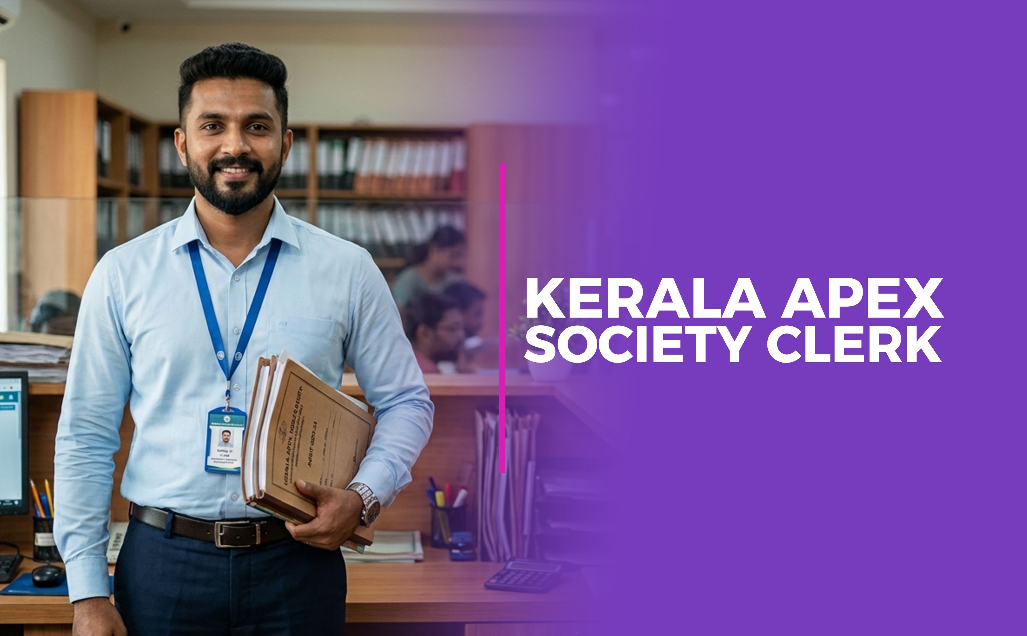 Kerala Apex Society Clerk