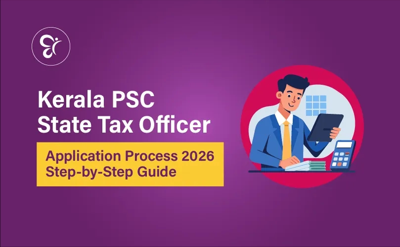 Kerala PSC State Tax Officer Application Process 2026