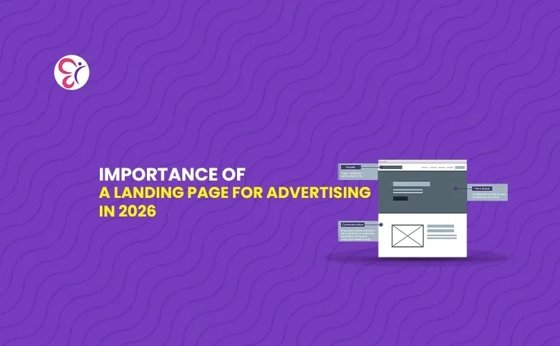 Importance of a Landing Page for Advertising in 2026