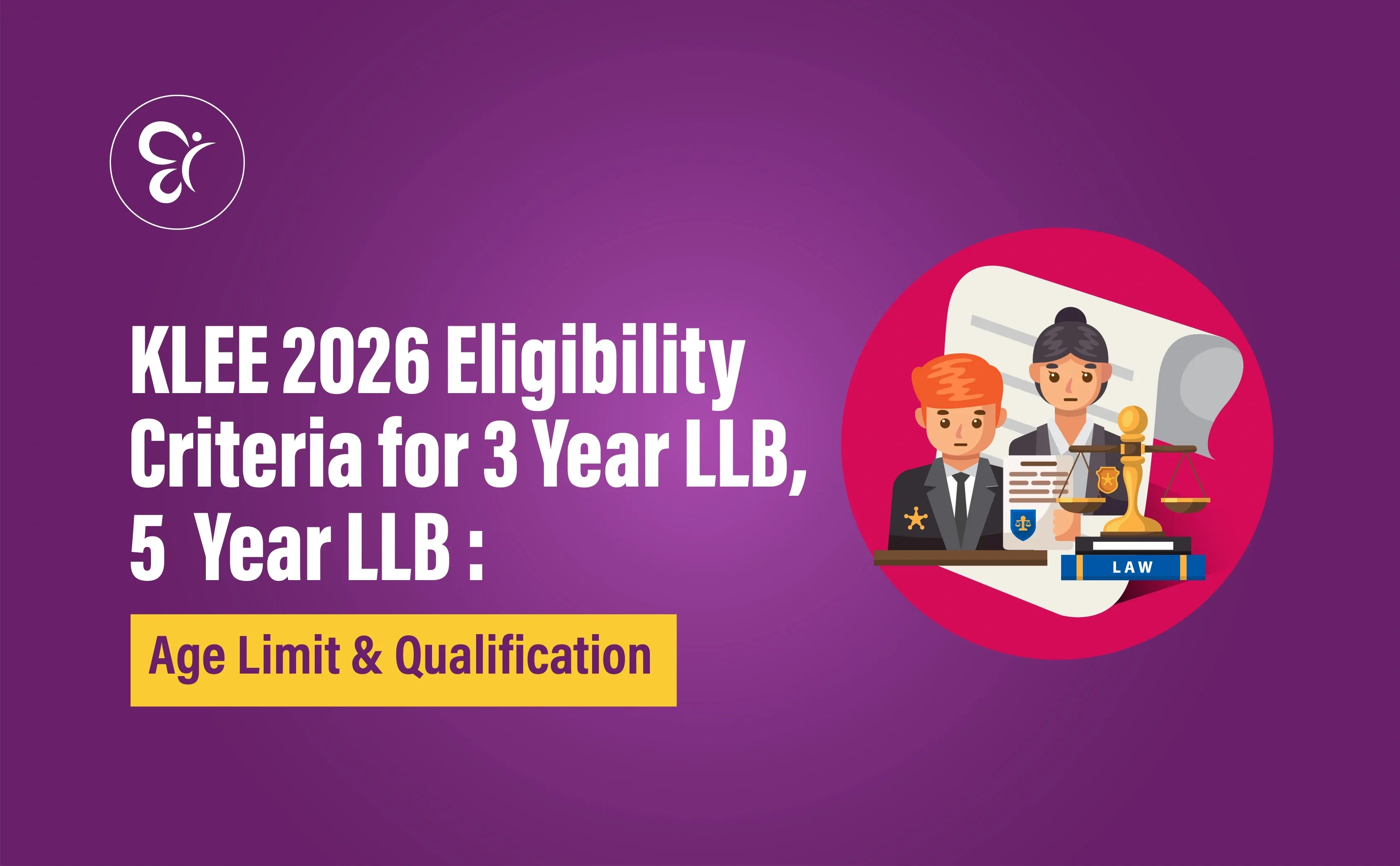 KLEE 2026 Eligibility Criteria