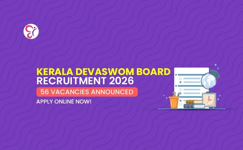 Kerala Devaswom Board Recruitment 2026: 56 Vacancies Announced | Apply Online Now!