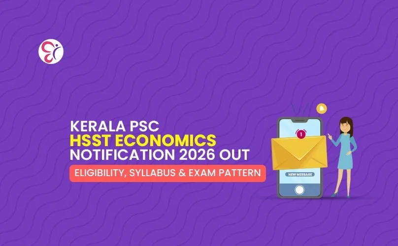 Kerala PSC HSST Economics Notification 2026 Out: Eligibility, Syllabus & Exam Pattern