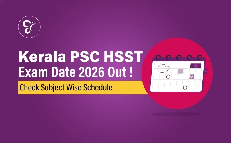 Kerala PSC HSST Exam Date 2026 Out ! Check Subject Wise Schedule