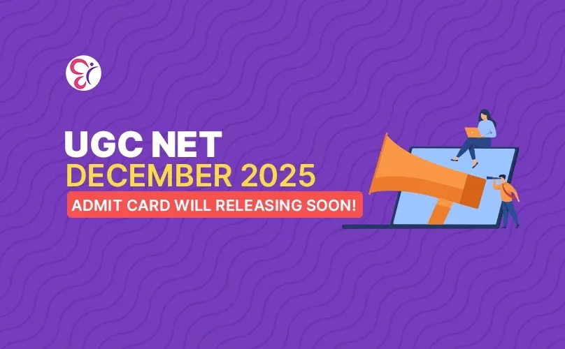 UGC NET December 2025 Admit Card Releasing Soon!