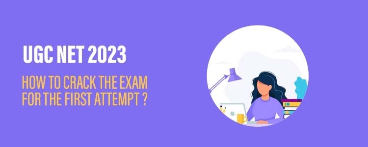 How to crack UGC NET in the first attempt