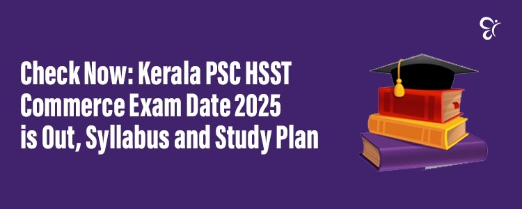 Hsst commerce exam date 2025 syllabus
