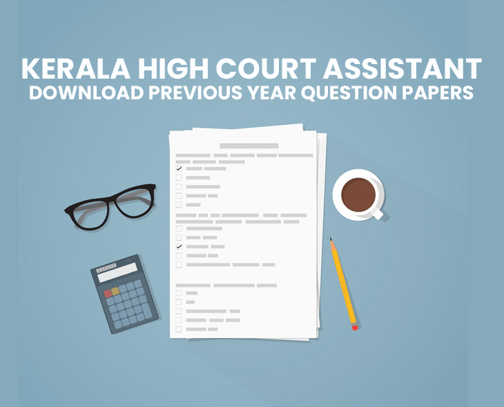 KERALA HIGH COURT ASSISTANT DOWNLOAD PREVIOUS YEAR QUESTION PAPERS