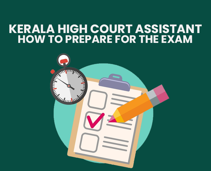 KERALA HIGH COURT ASSISTANT HOW TO PREPARE FOR THE EXAM