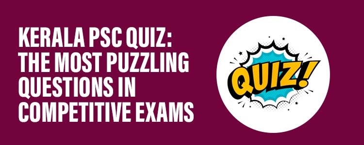Kerala PSC Quiz