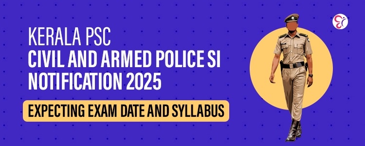 Kerala PSC SI 2025