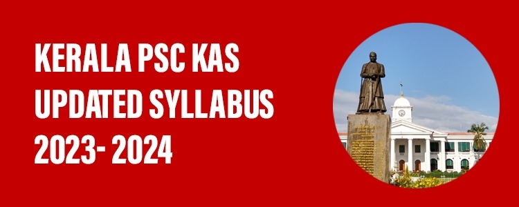 Kerala _PSC_KAS_updatedSyllabus_2023-2024