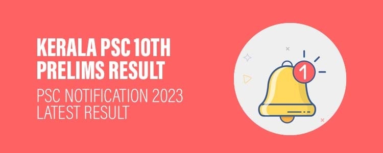 Kerala_PSC_Tenth_Prelims_Result