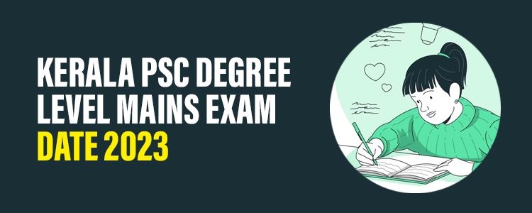 Kerala_psc_degree_level_mains_exams2023