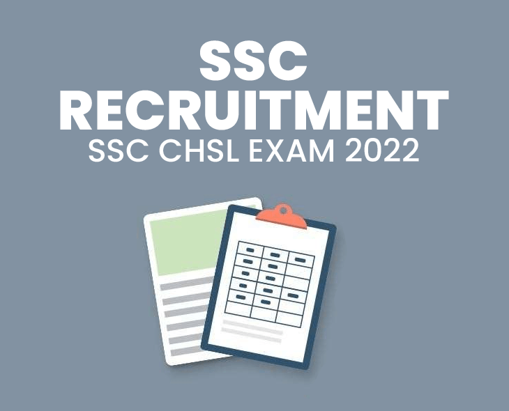 SSC Recruitment SSC CHSL Exam 2022