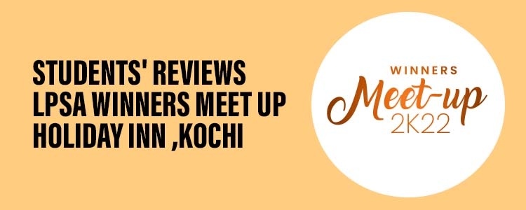 Students' Reviews LPSA Winners Meet Up Holiday Inn ,Kochi