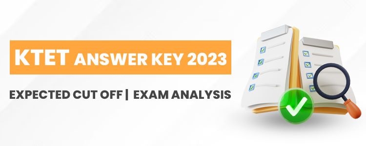 ktet_answer_key_2023_expected_cut_off_analysis