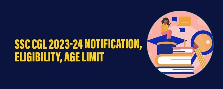 ssc_cgl_2023-24-eligibility-agelimit